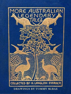 cover image of More Australian Legendary Tales